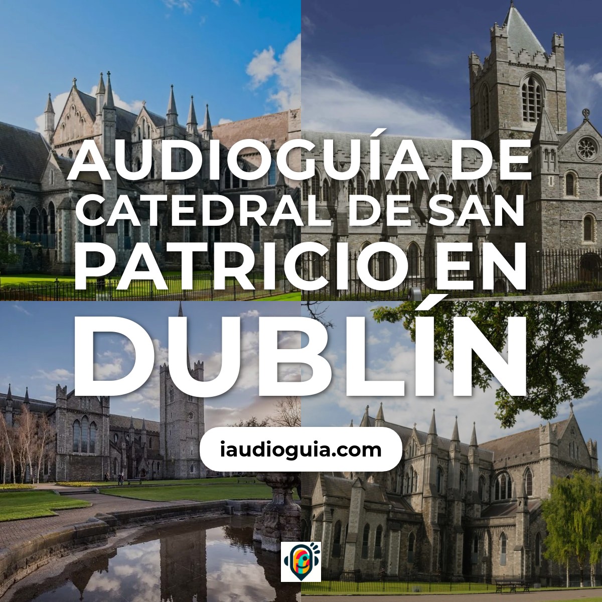 Audioguía de Catedral de San Patricio en Dublín