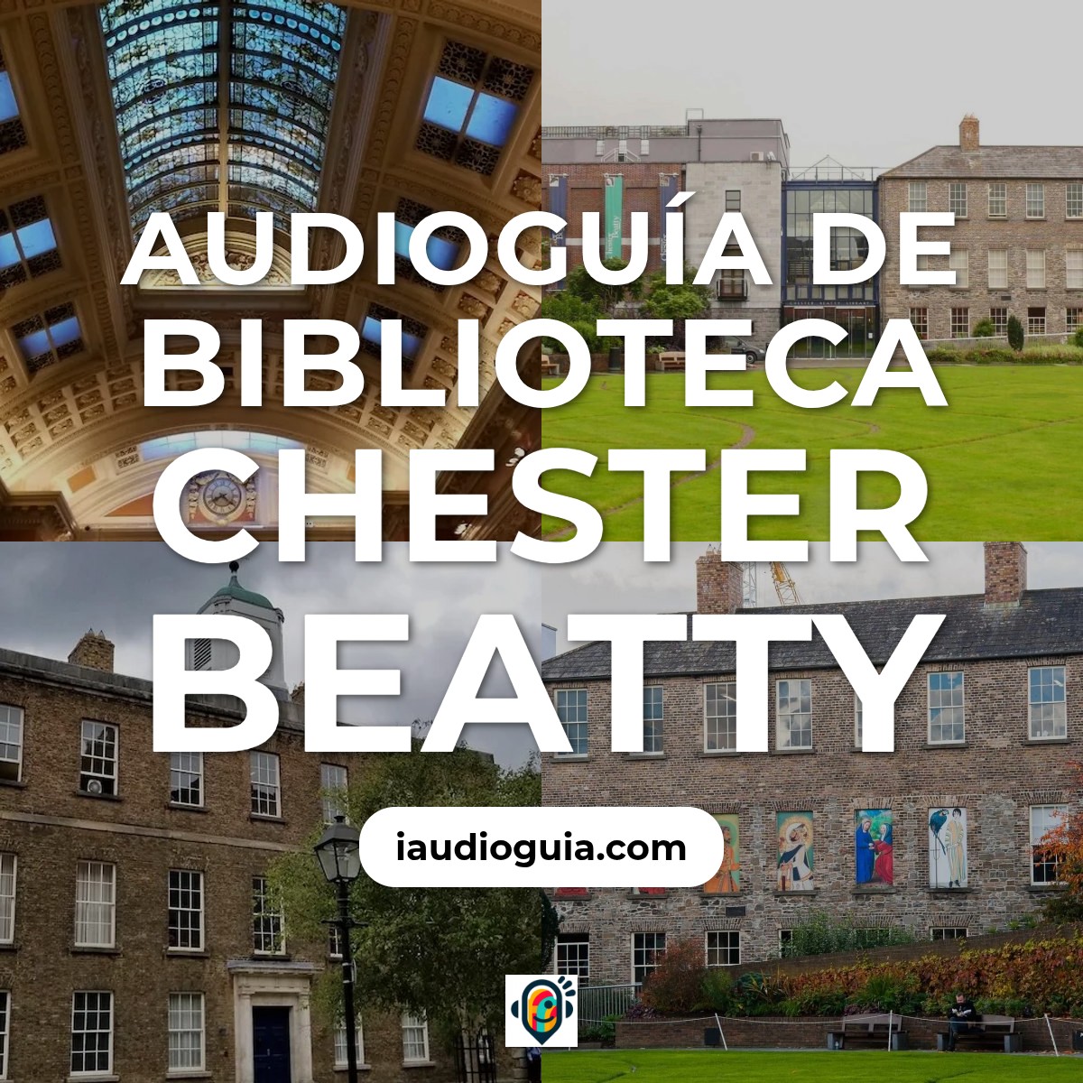 Audioguía de Dublin