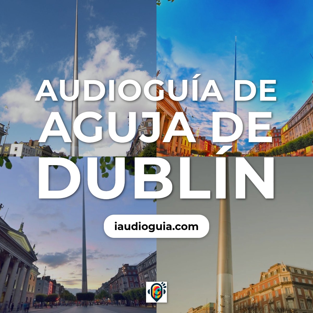 Audioguía de Dublin