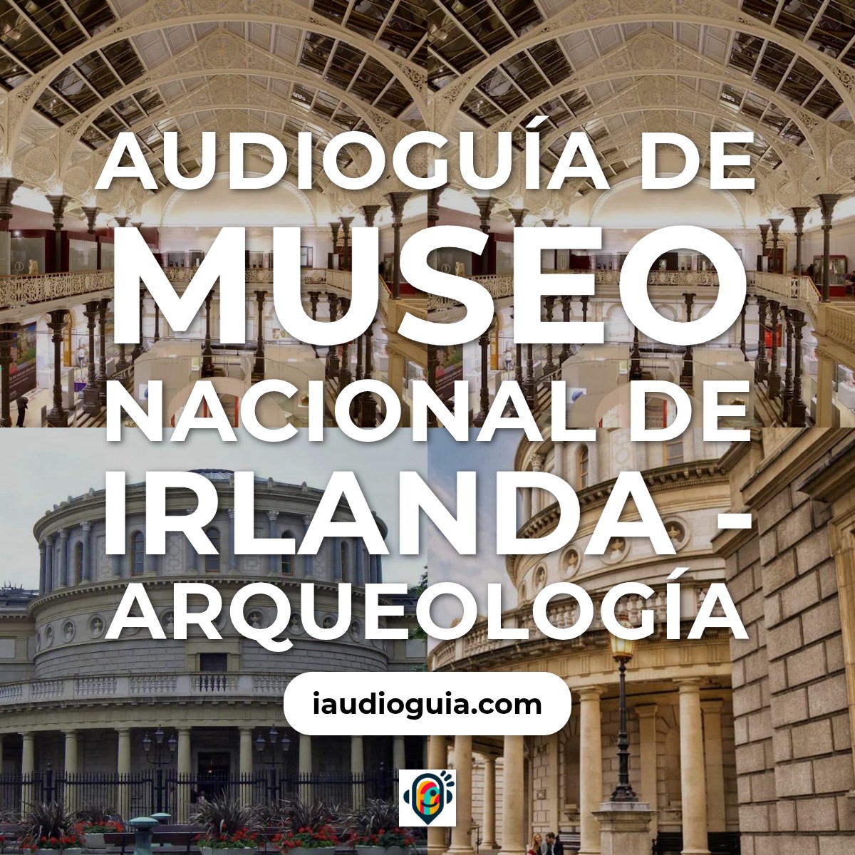 Audioguía de Dublin