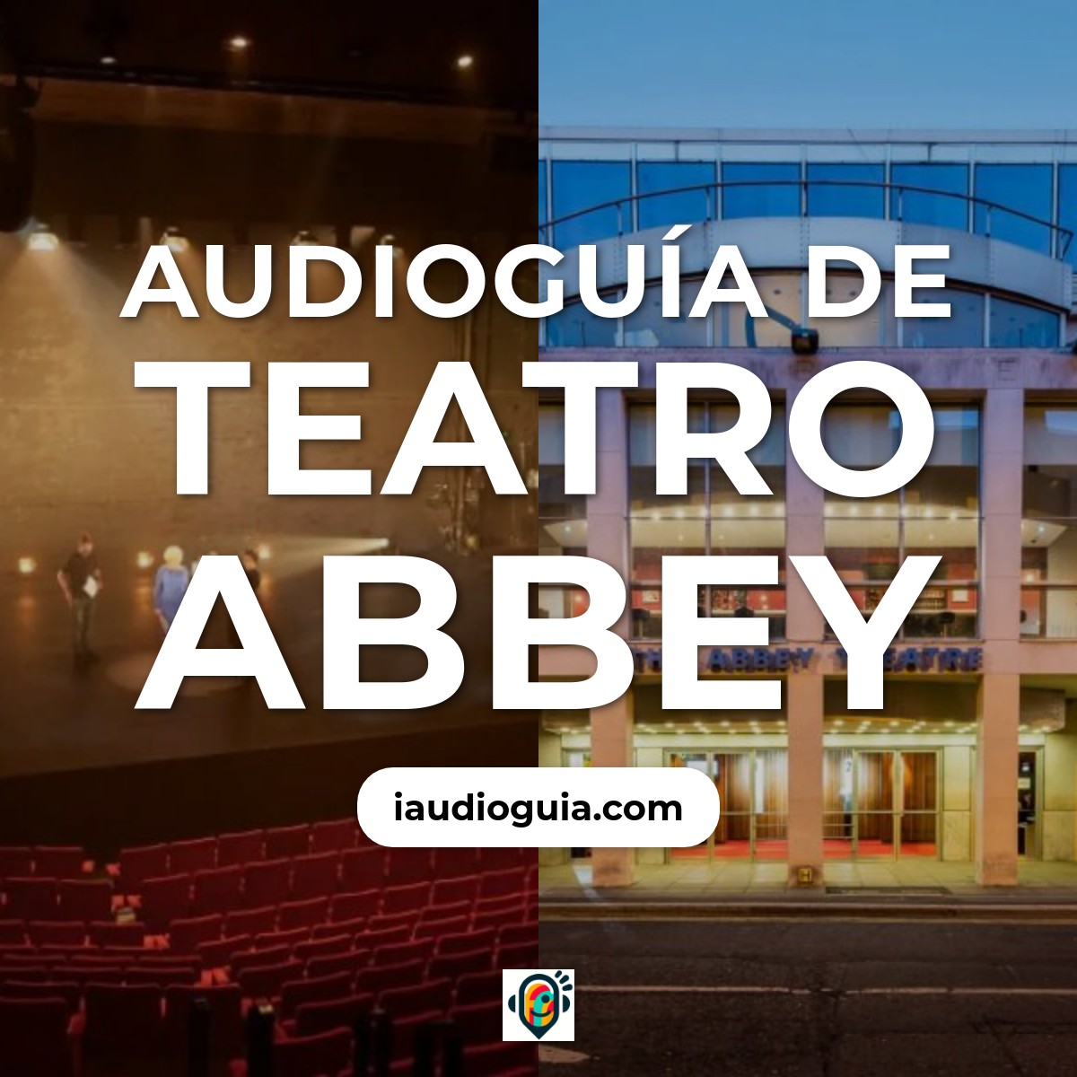 Audioguía de Teatro Abbey