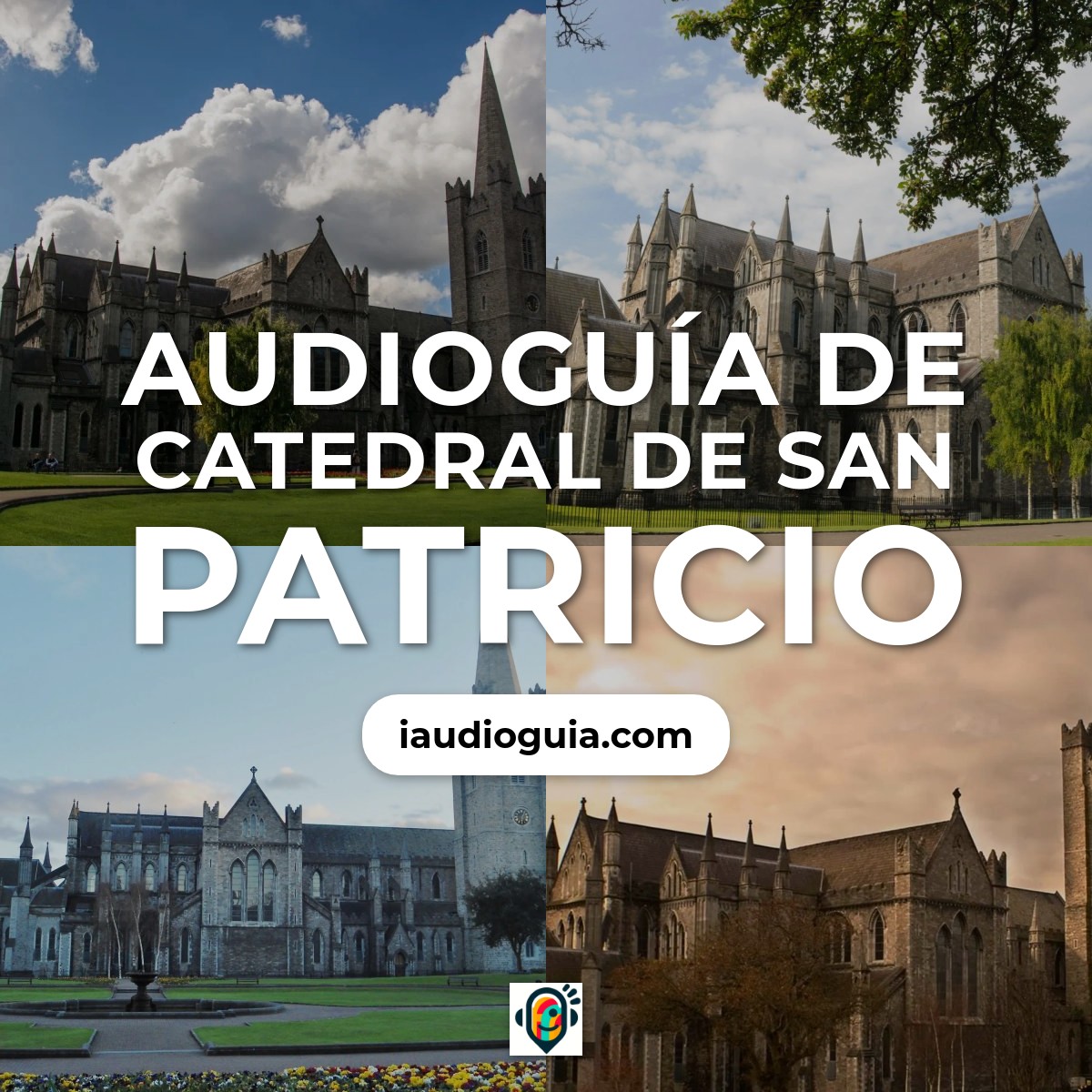 Audioguía de Catedral San Patricio