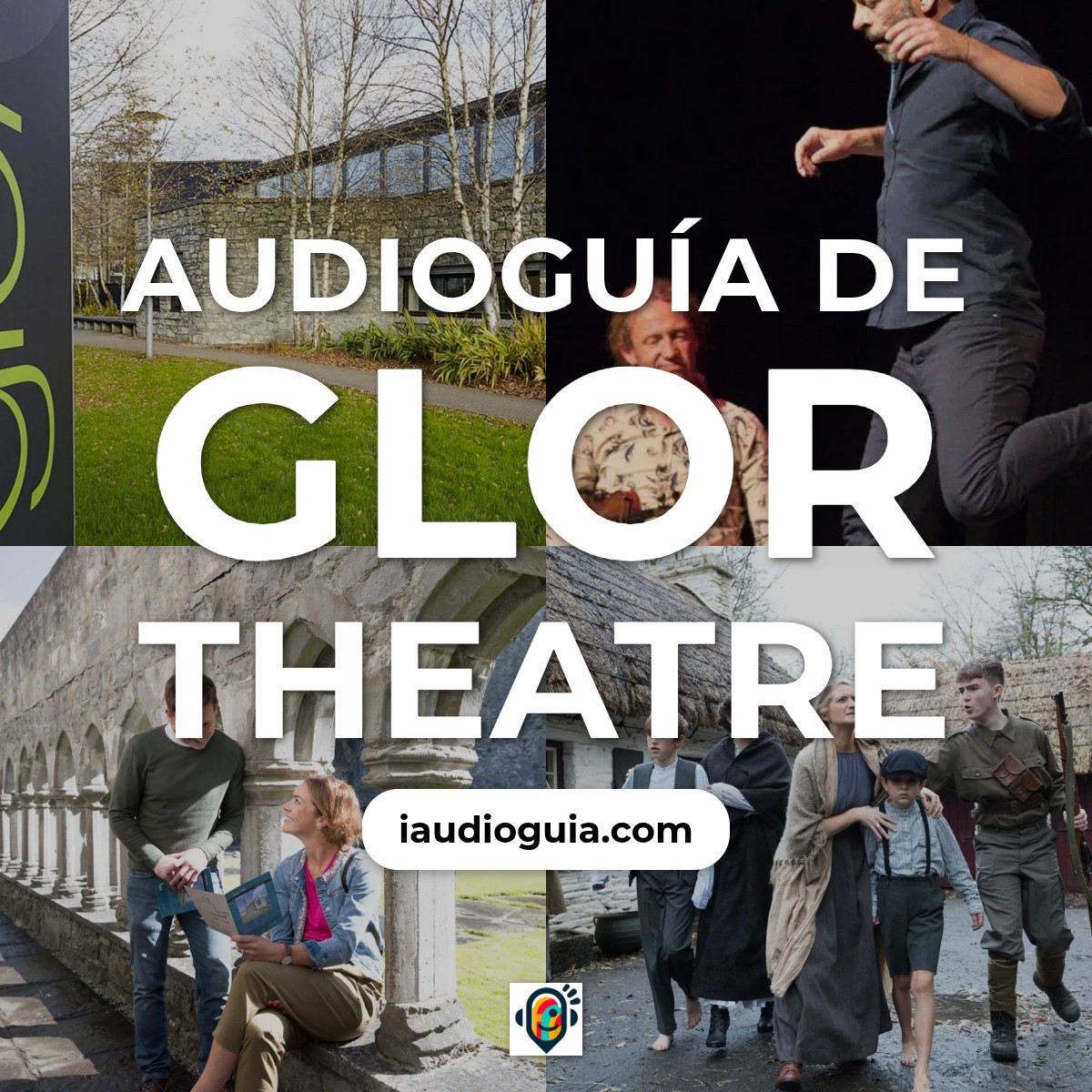 Audioguía de Glor Teatro