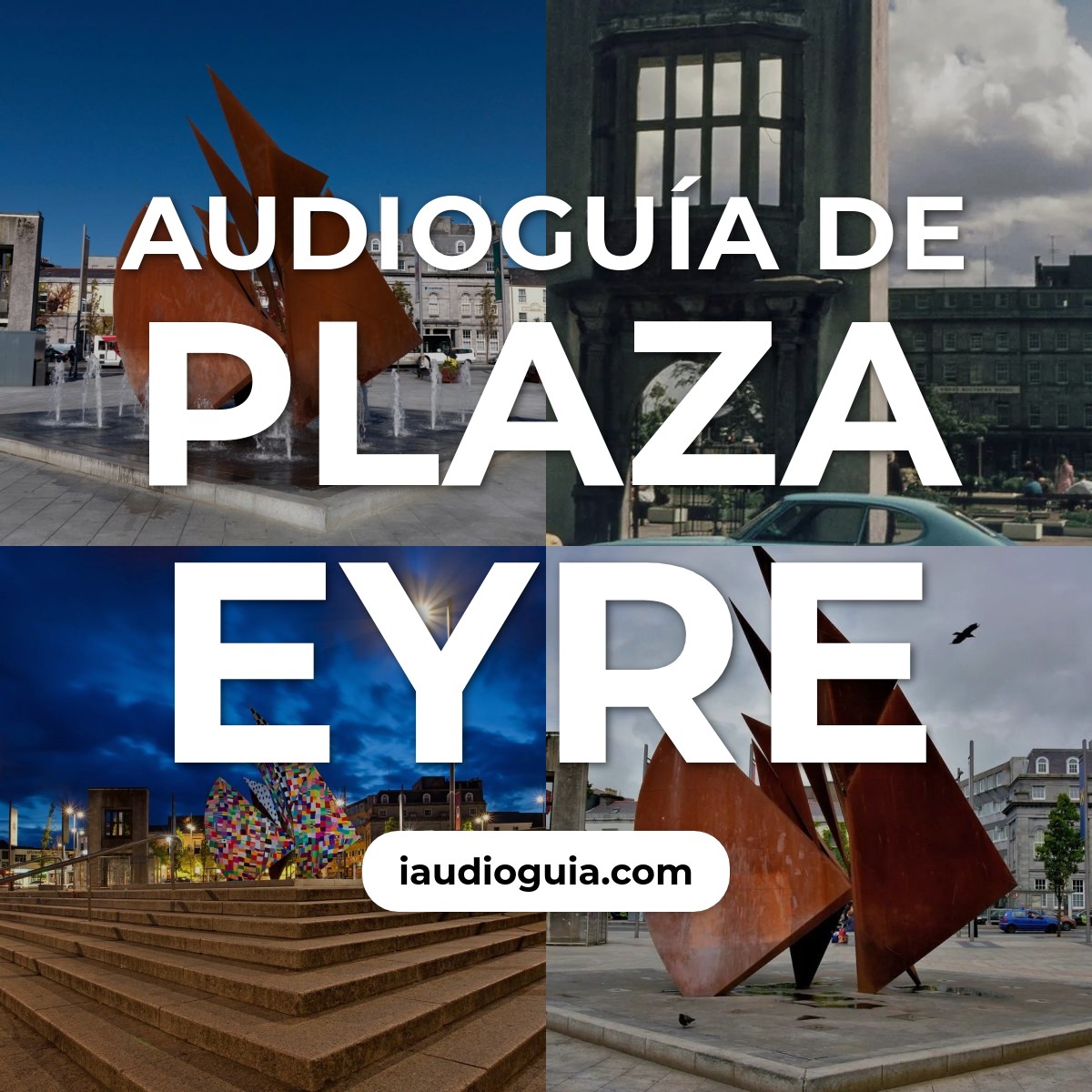 Audioguía de Plaza Eyre