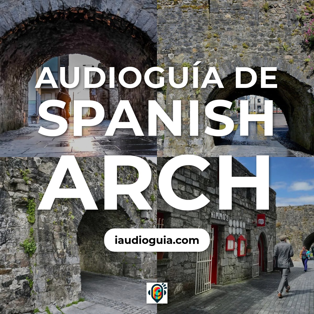 Audioguía de Spanish Arch
