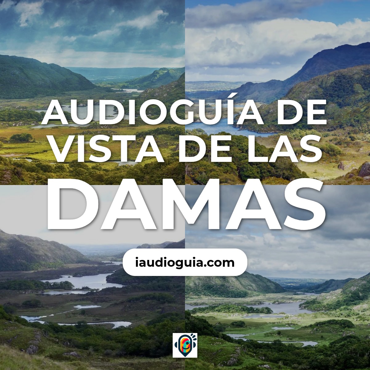 Audioguía de Ladies View