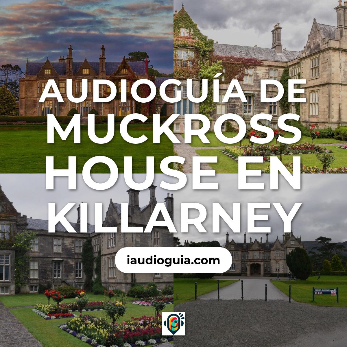 Audioguía de Muckross House