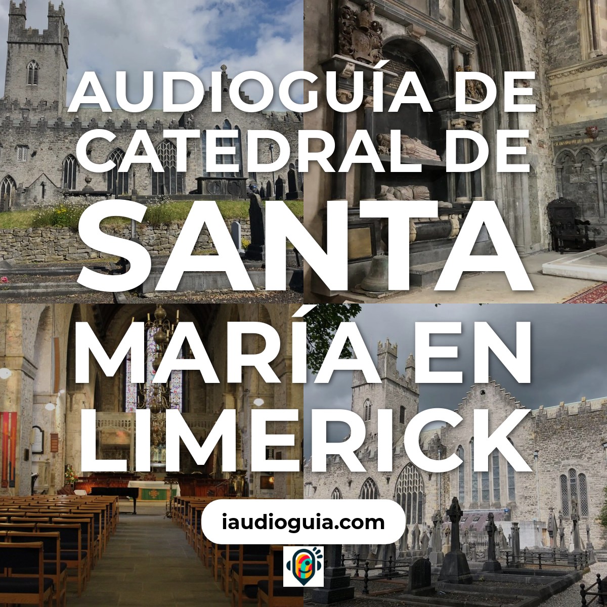 Audioguía de Catedral Santa Maria
