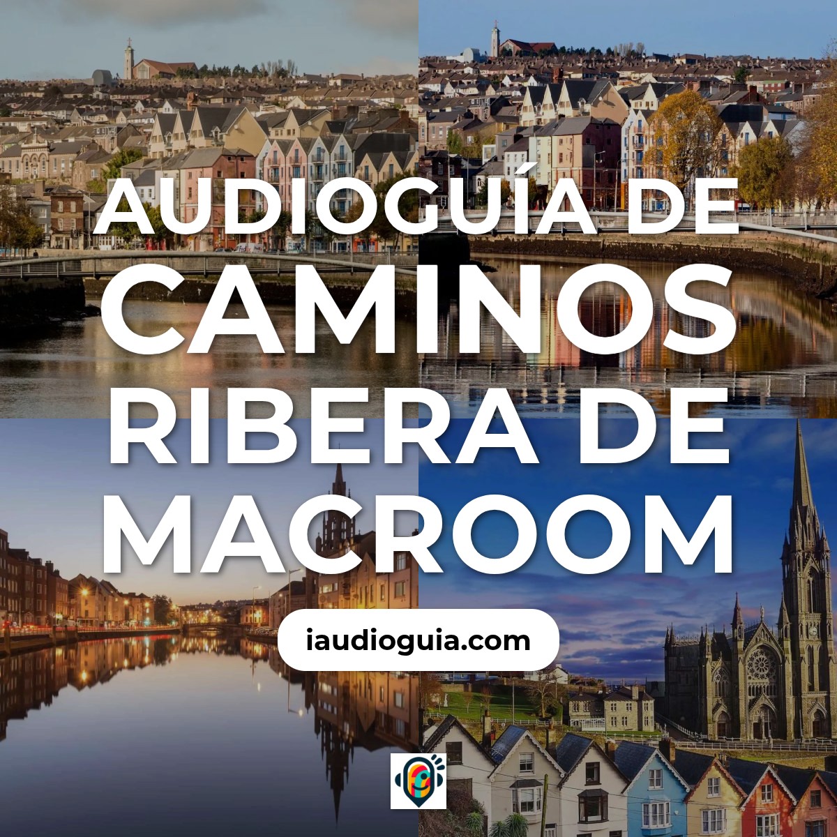 Audioguía de Caminos Ribera