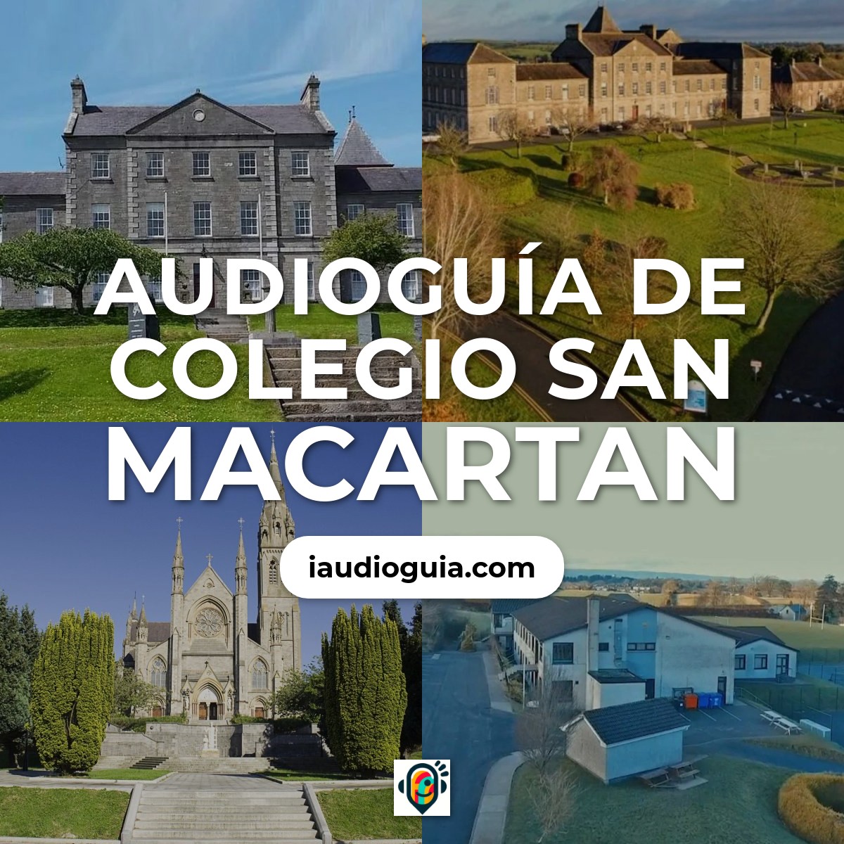 Audioguía de Colegio San Macartan