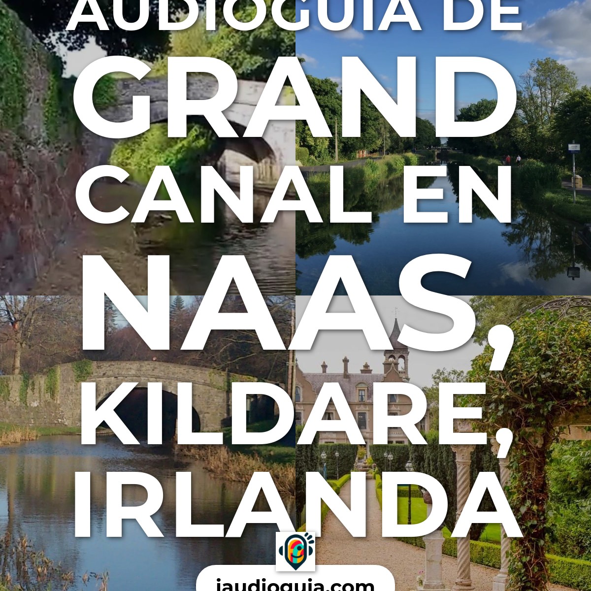Audioguía de Grand Canal