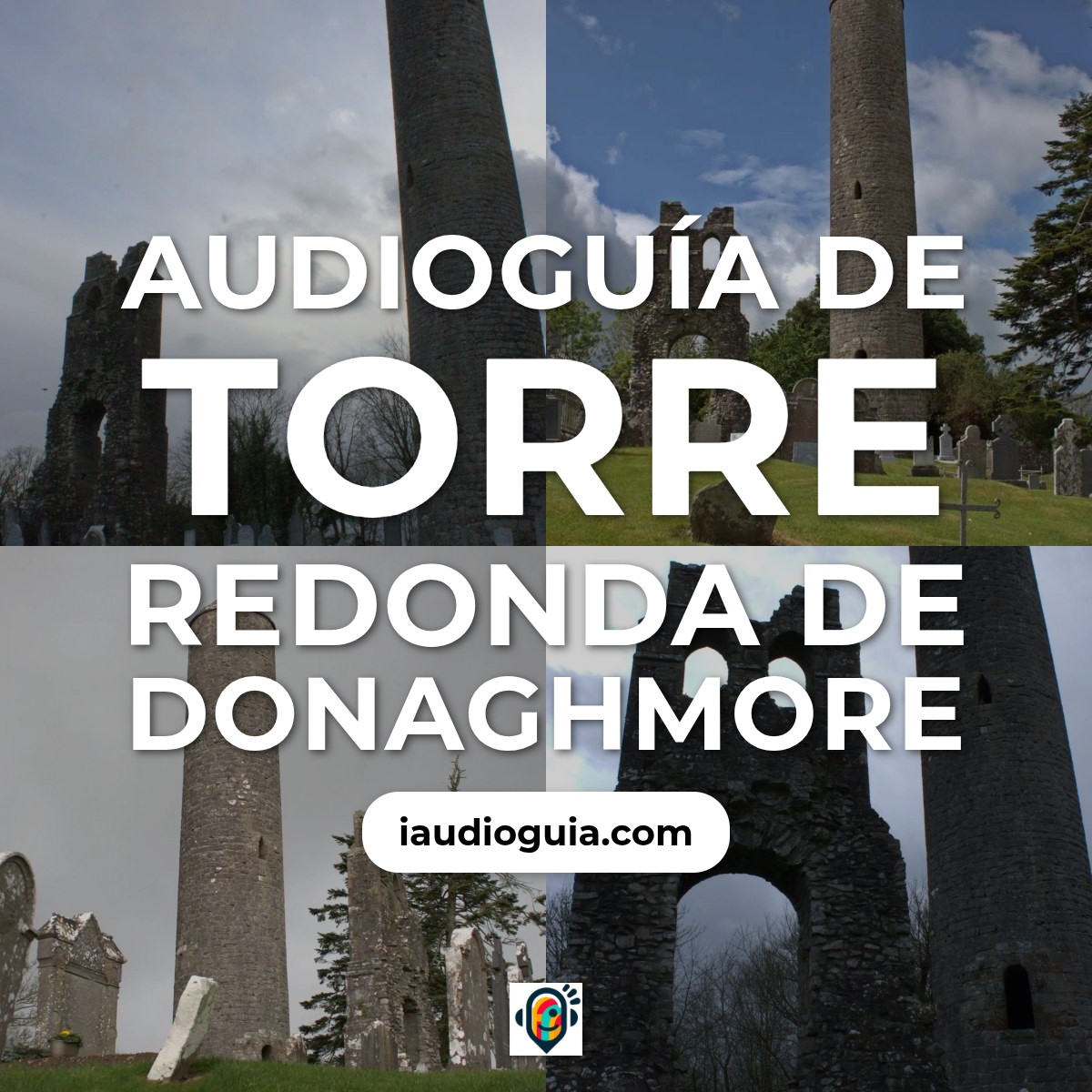 Audioguía de Donaghmore Round Torre
