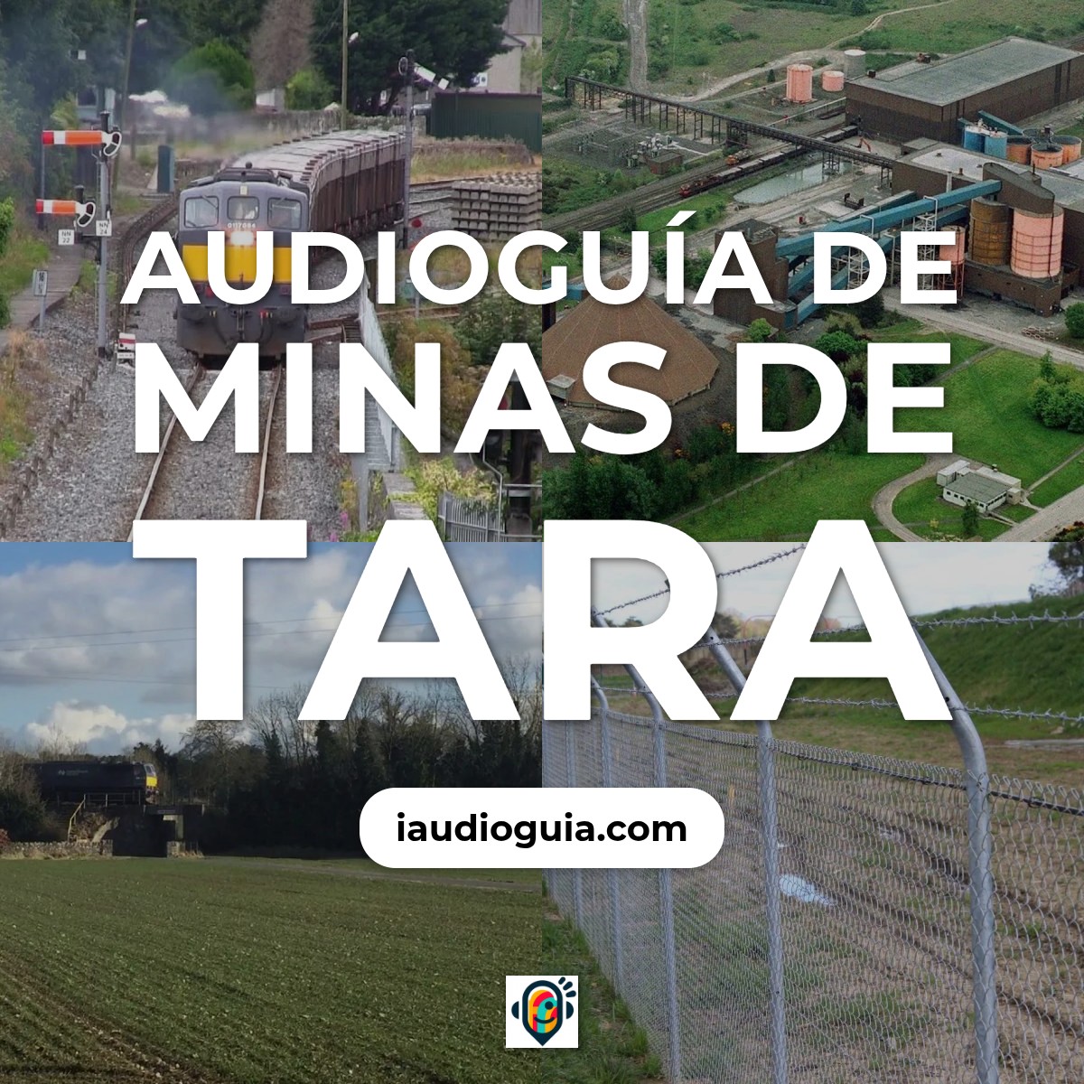 Audioguía de Tara Mines