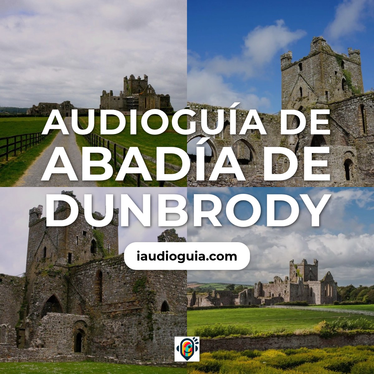 Audioguía de Dunbrody Abadia