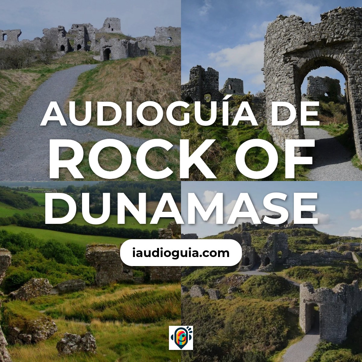 Audioguía de Rock Of Dunamase