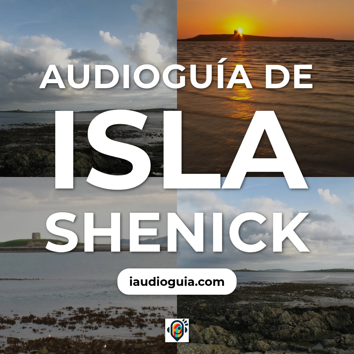 Audioguía de Shenick Island