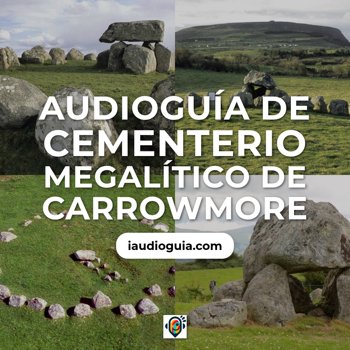 Audioguía de Carrowmore Megalithic Cementerio