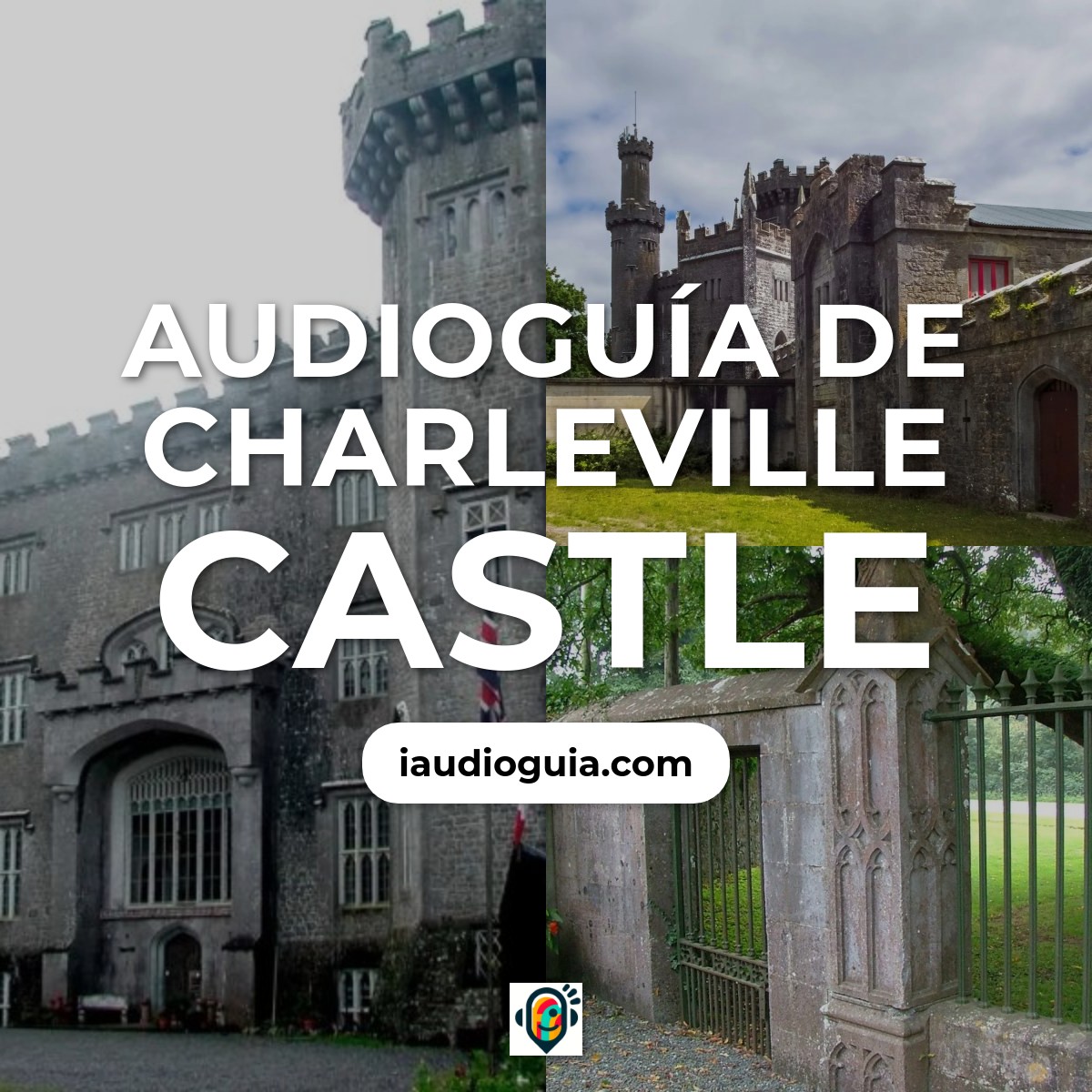 Audioguía de Charleville Castle