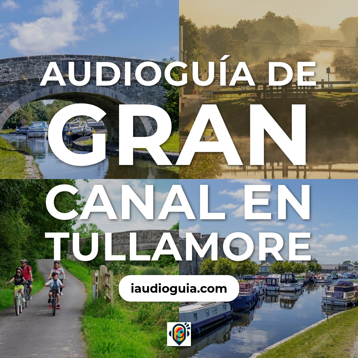 Audioguía de Grand Canal