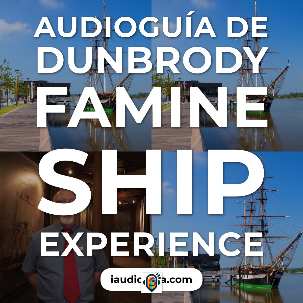 Audioguía de Dunbrody Famine Ship Experience