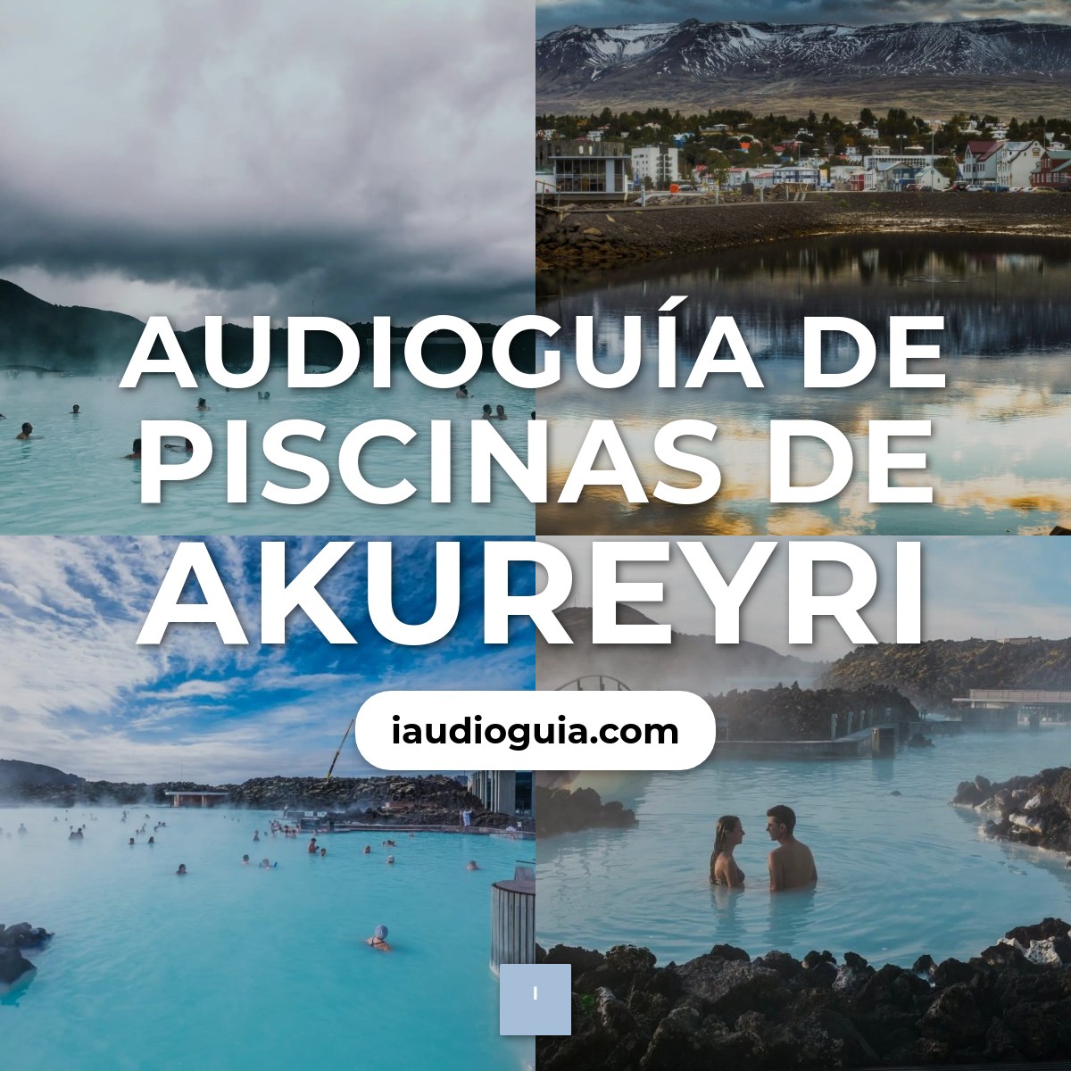Audioguía de Piscinas de Akureyri