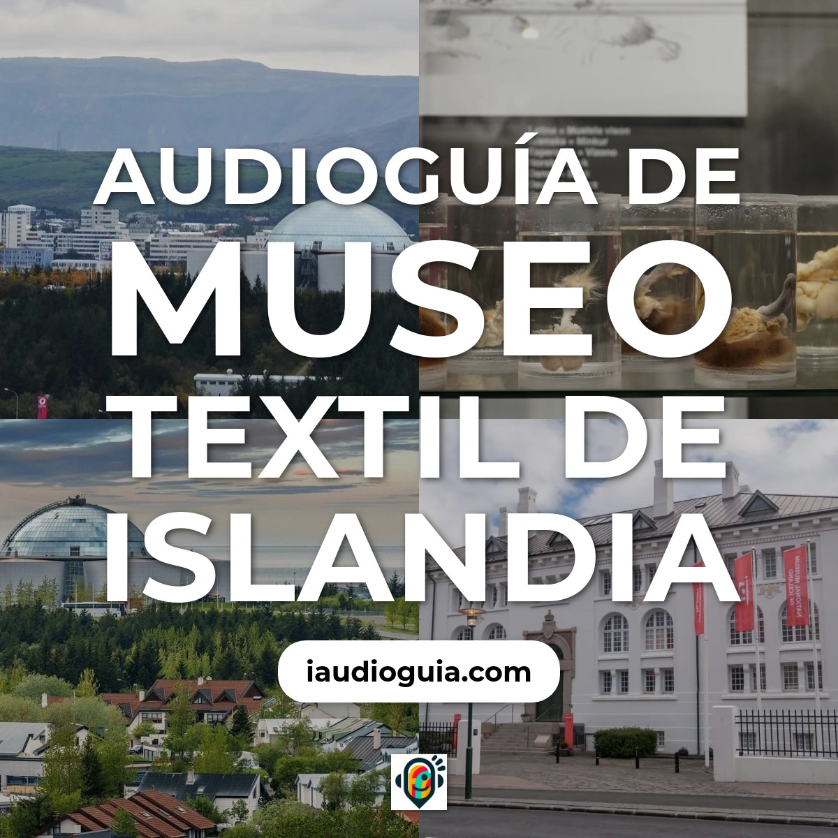 Audioguía de Museo Textil de Islandia