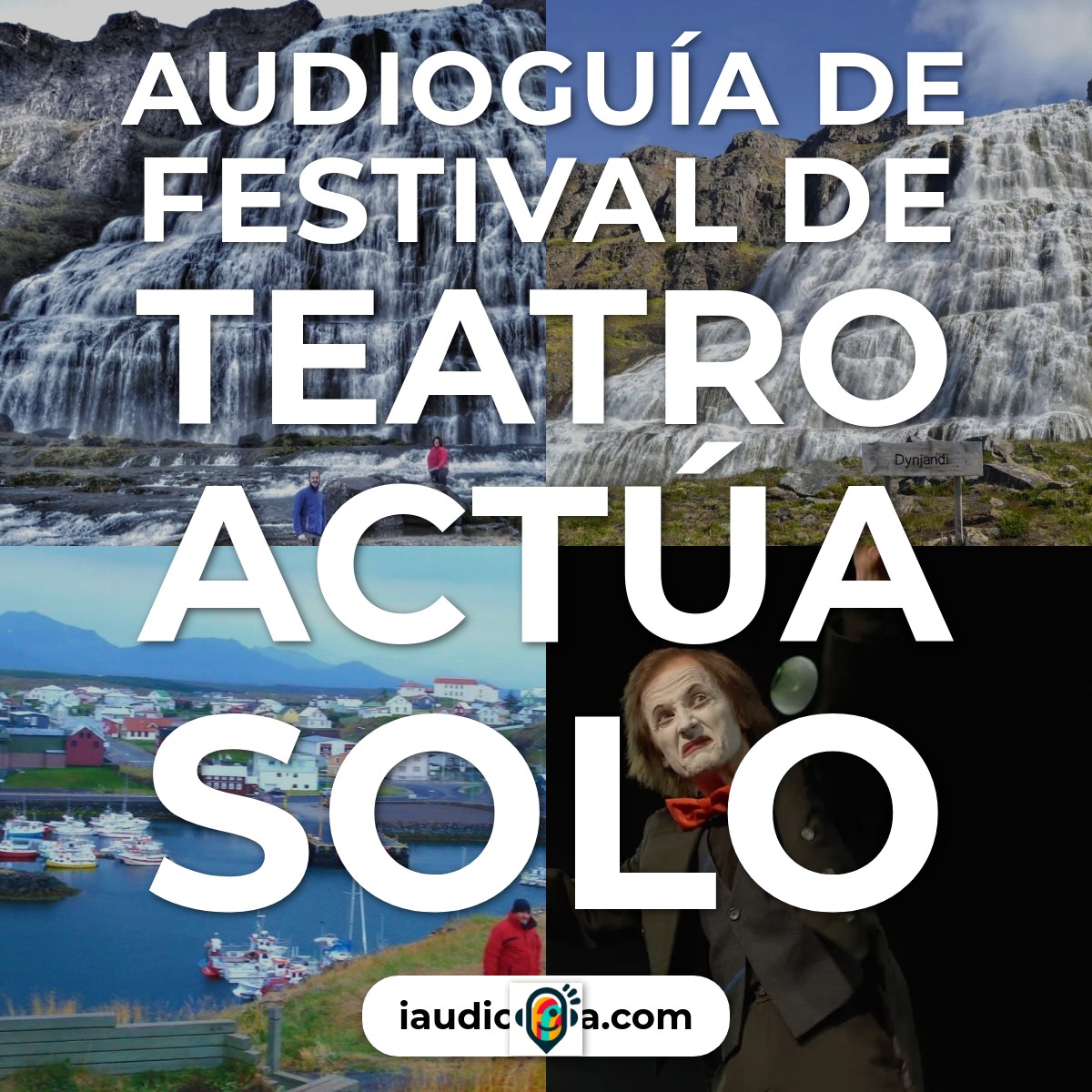 Audioguía de Act Alone Theatre Festival