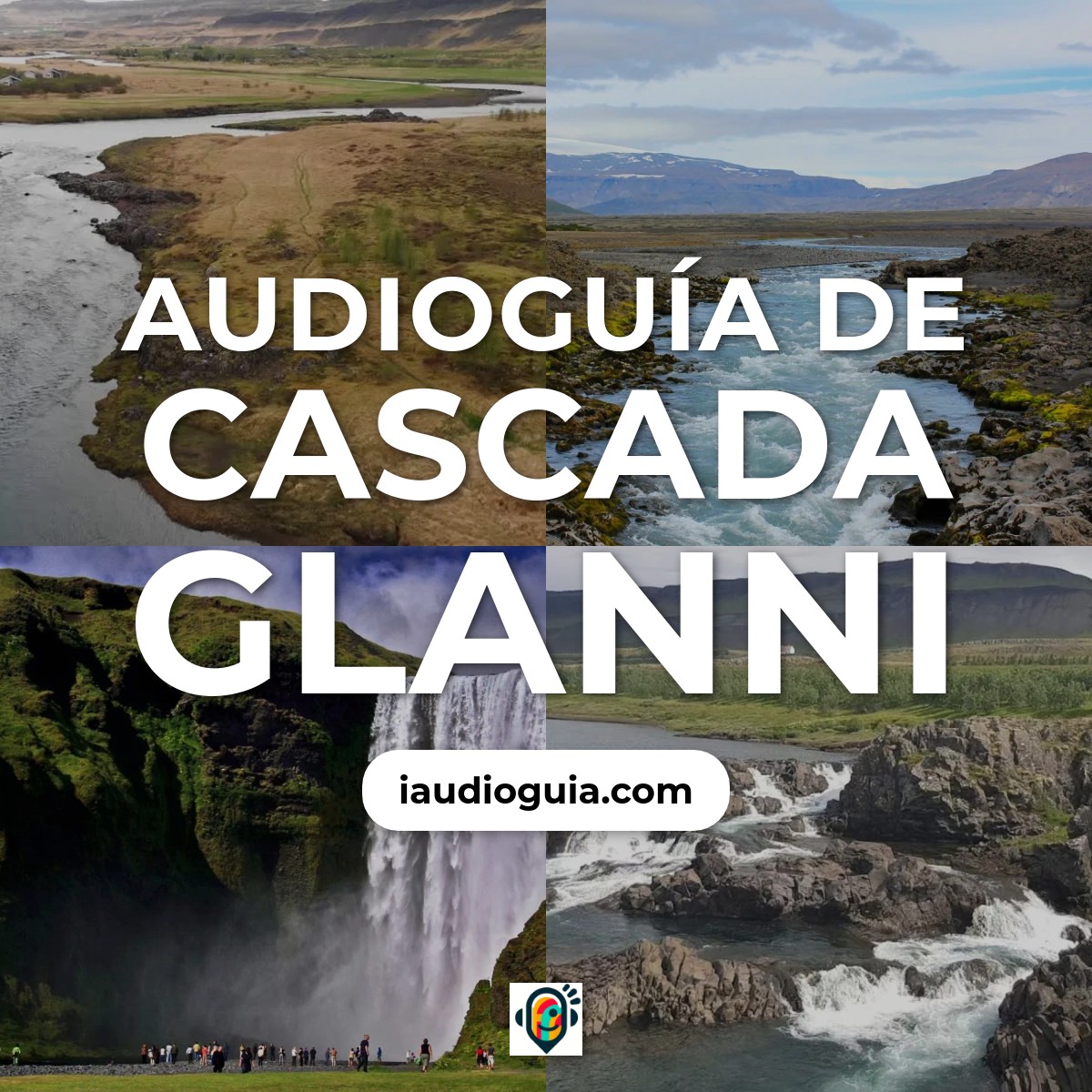 Audioguía de Cascada Glanni
