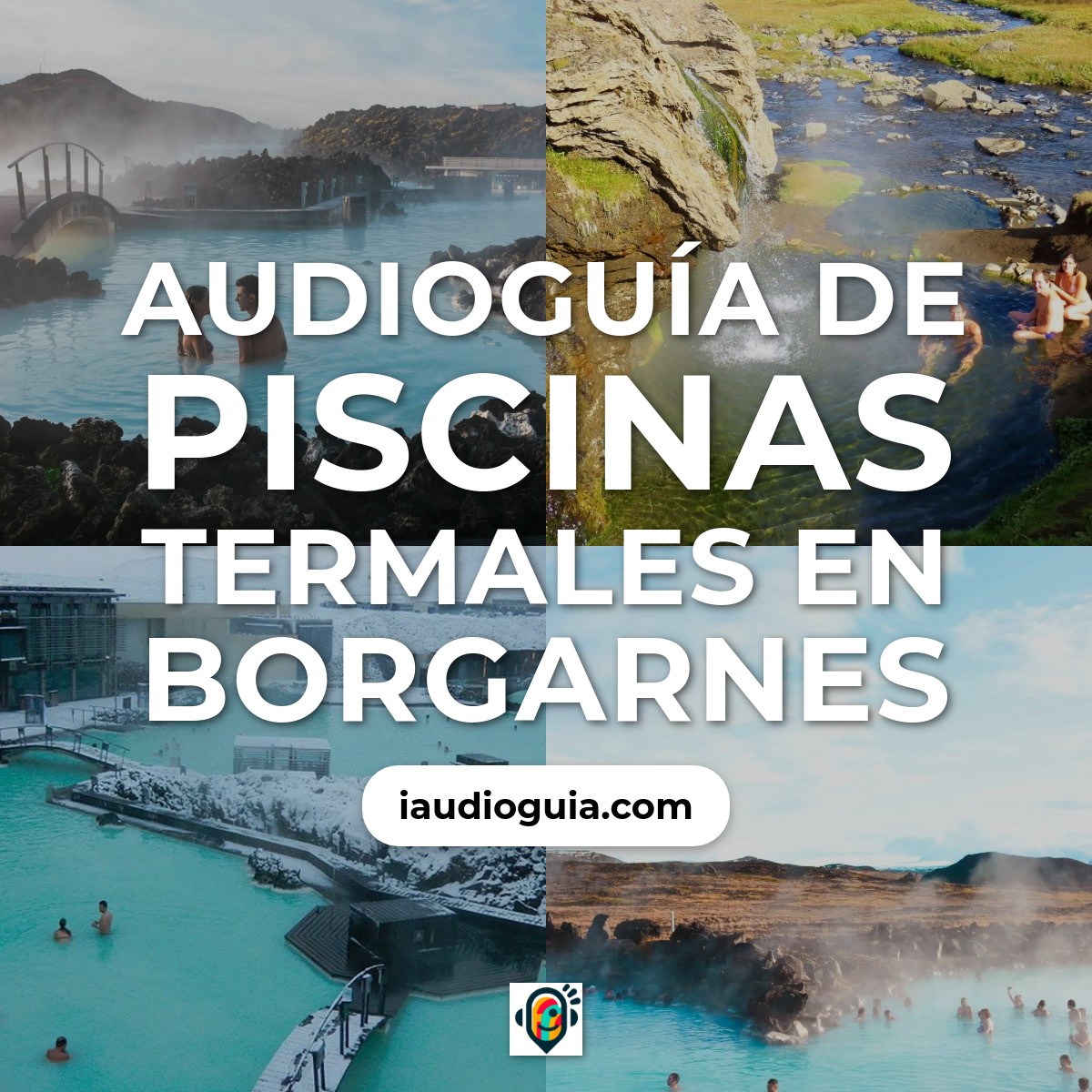 Audioguía de Piscinas Termales en Borgarnes