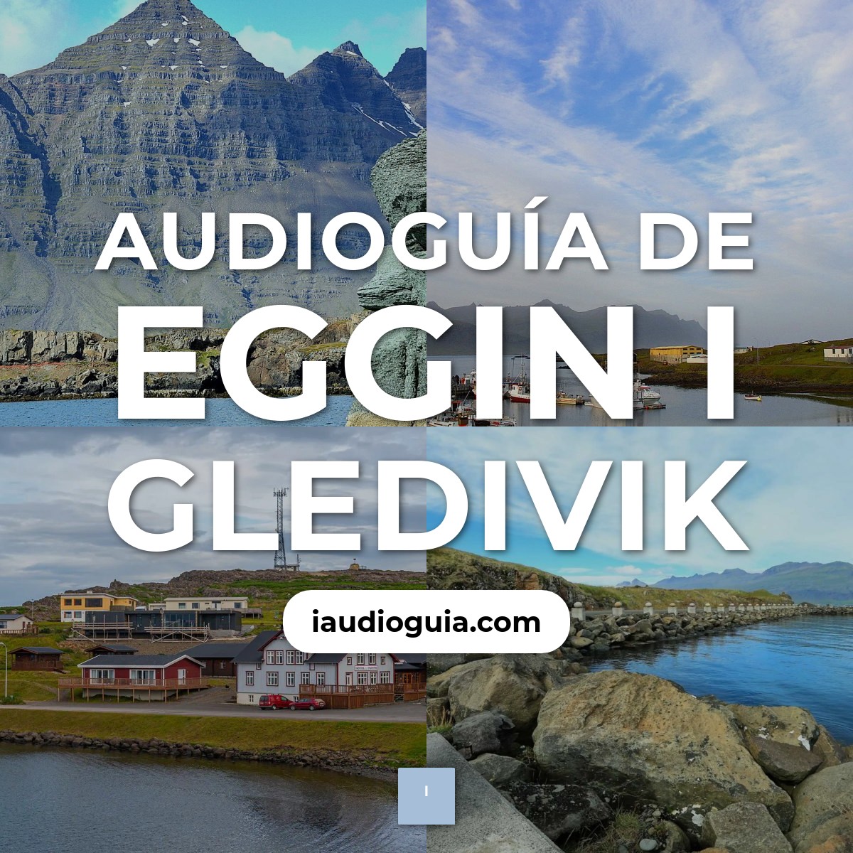 Audioguía de Eggin I Gledivik