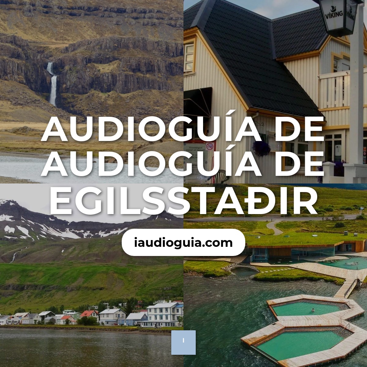 Audioguía de Audioguía de Egilsstaðir