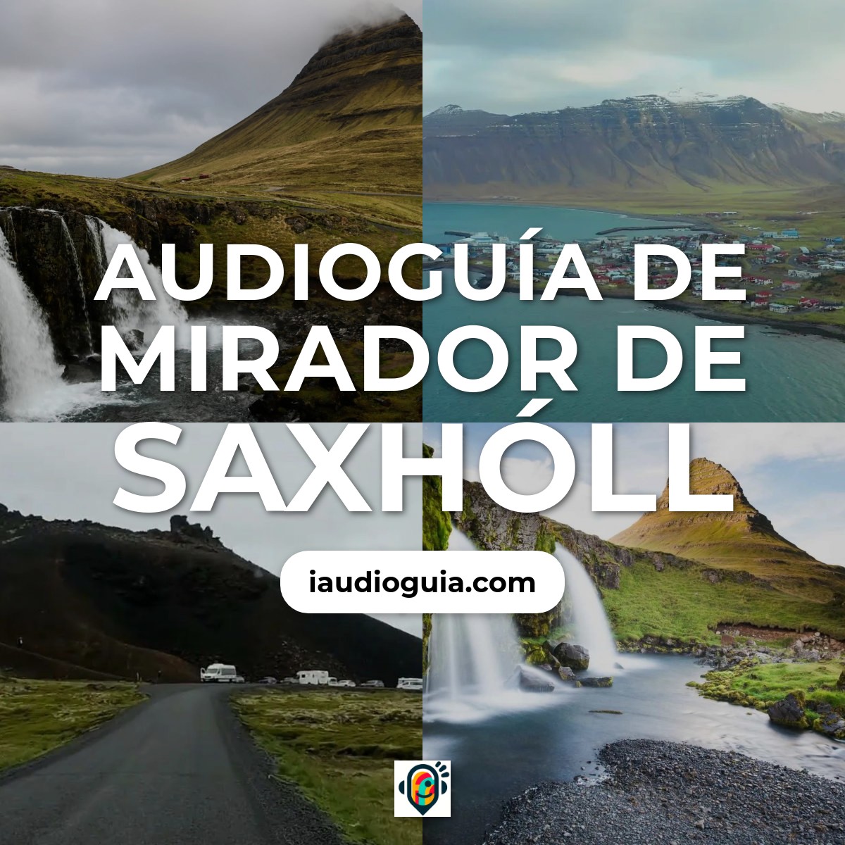 Audioguía de Mirador Saxholl