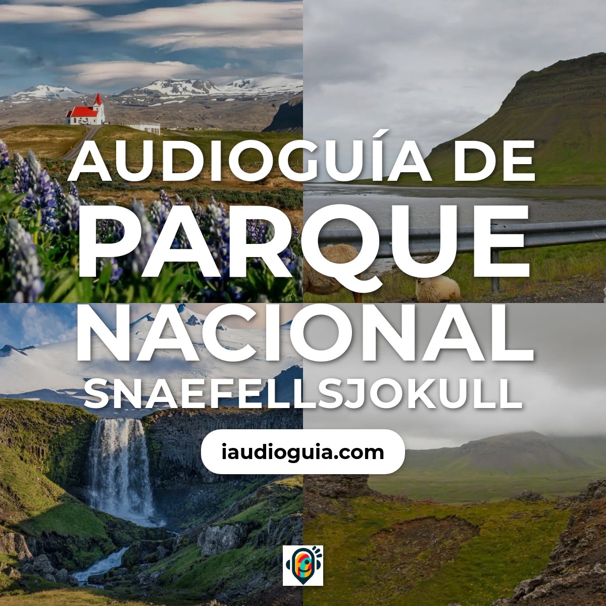 Audioguía de Parque Nacional Snaefellsjokull