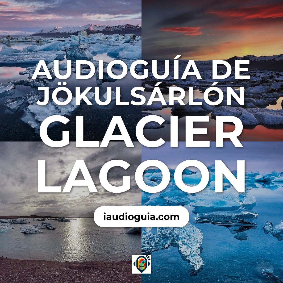 Audioguía de Jokulsarlon Glacier Lagoon