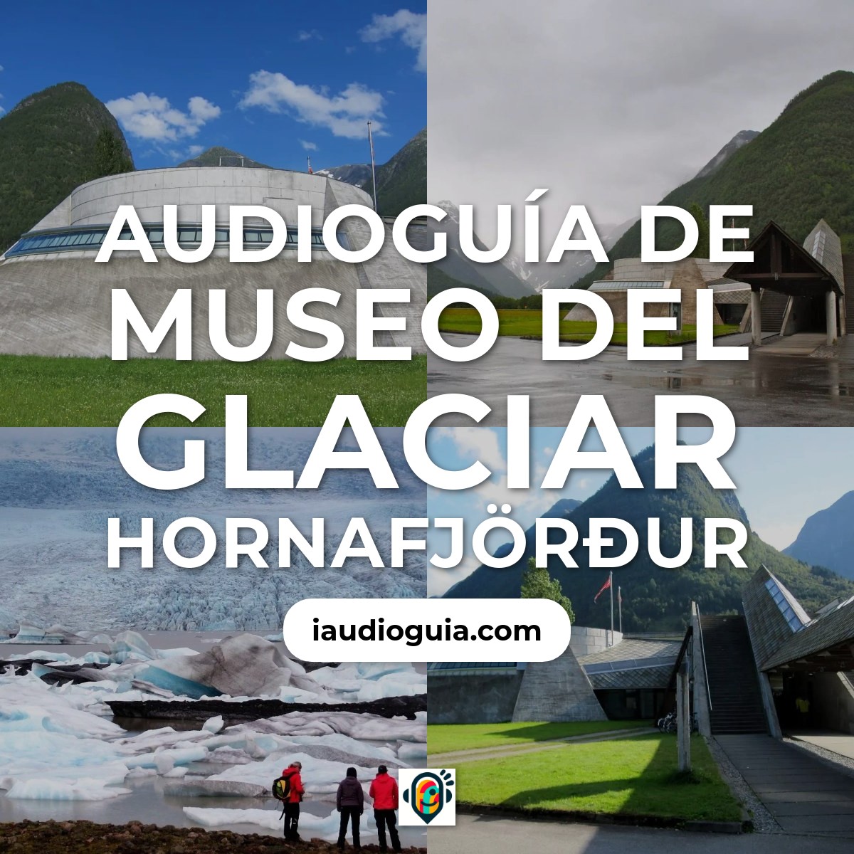 Museo del Glaciar Hornafjörður