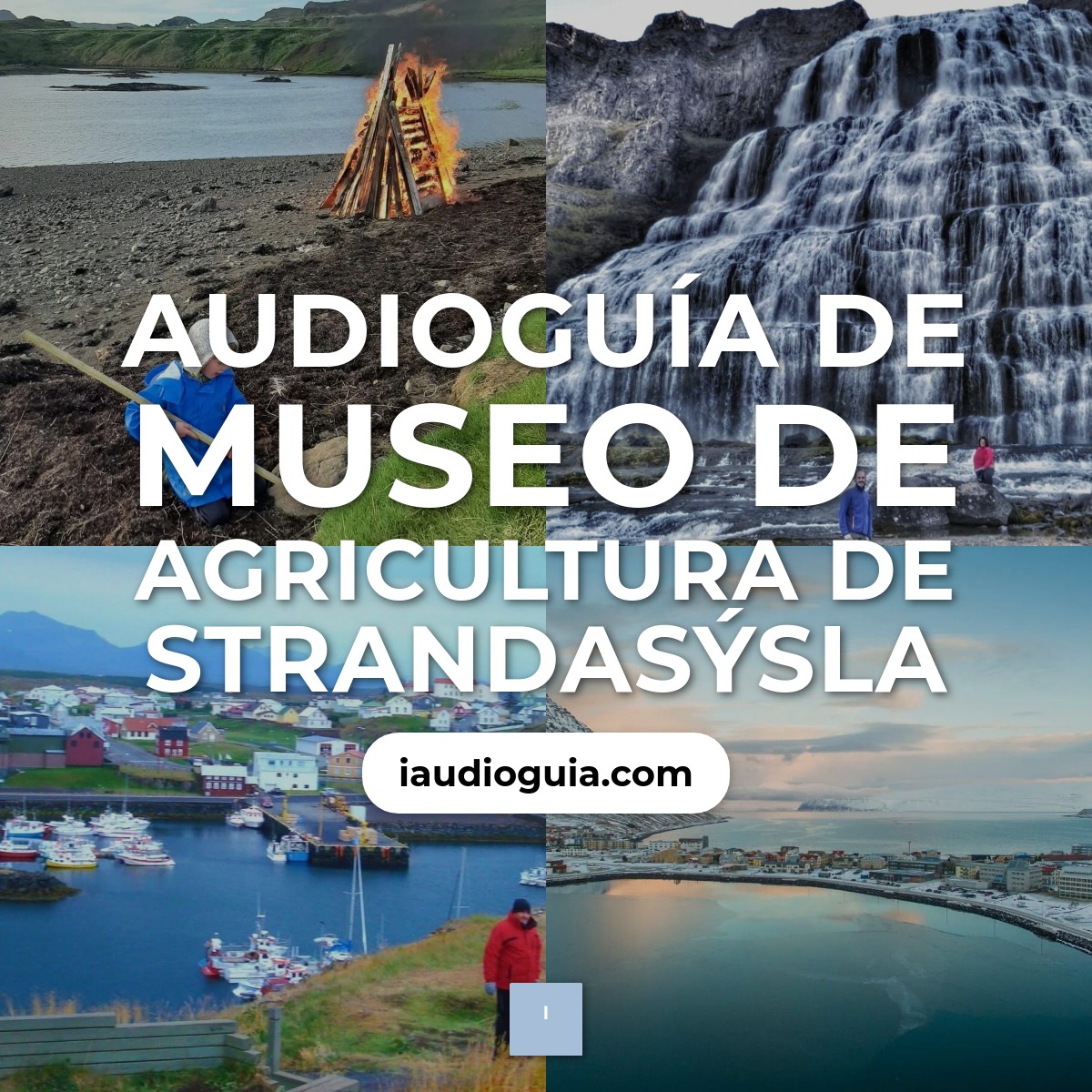 Audioguía de Museo Agricultura Strandasysla