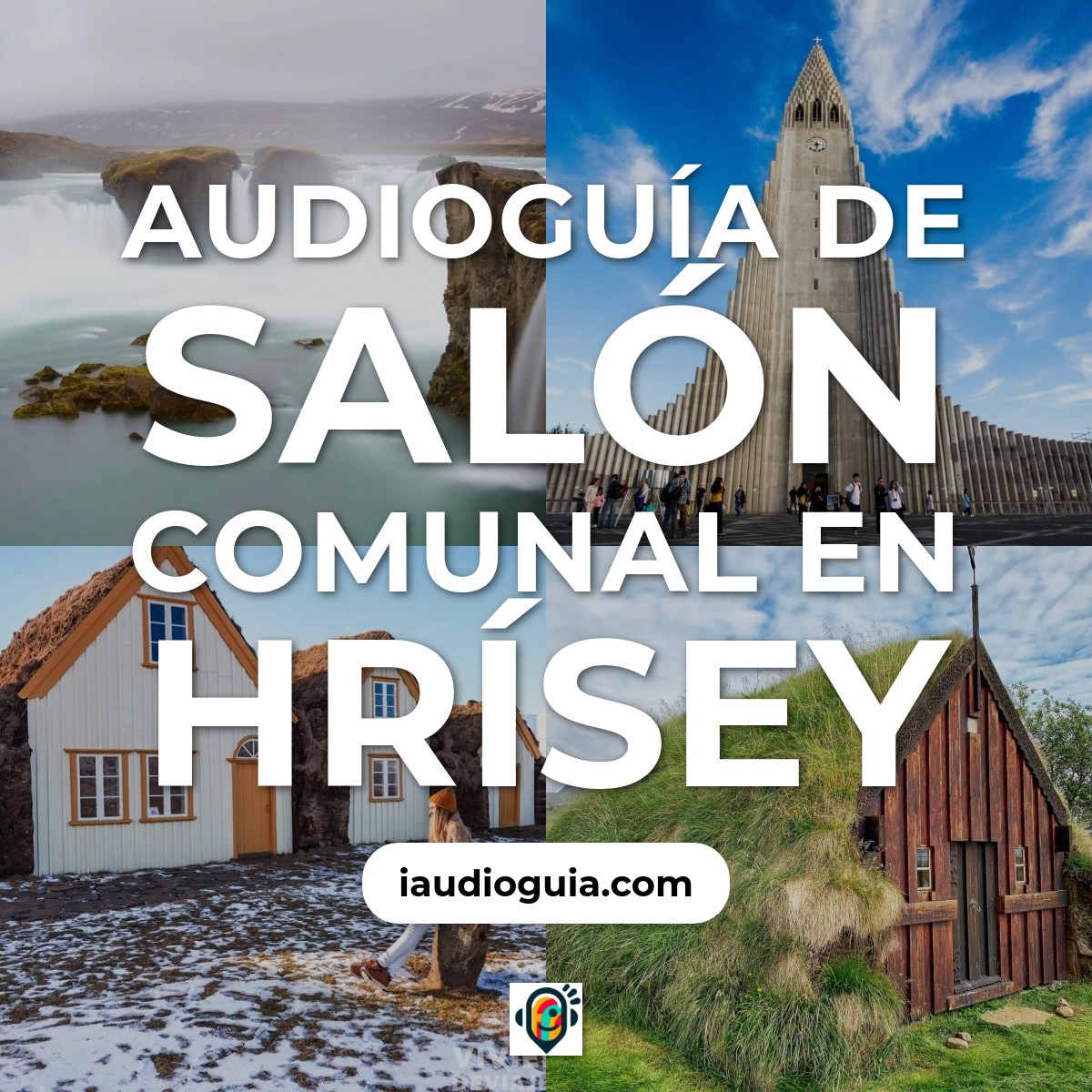 Audioguía de Salón Comunal en Hrísey