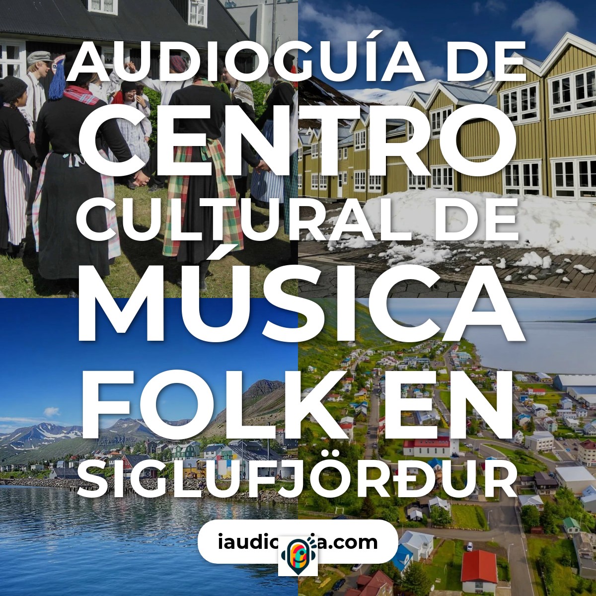 Audioguía de Centro Cultural de Música Folk en Siglufjörður