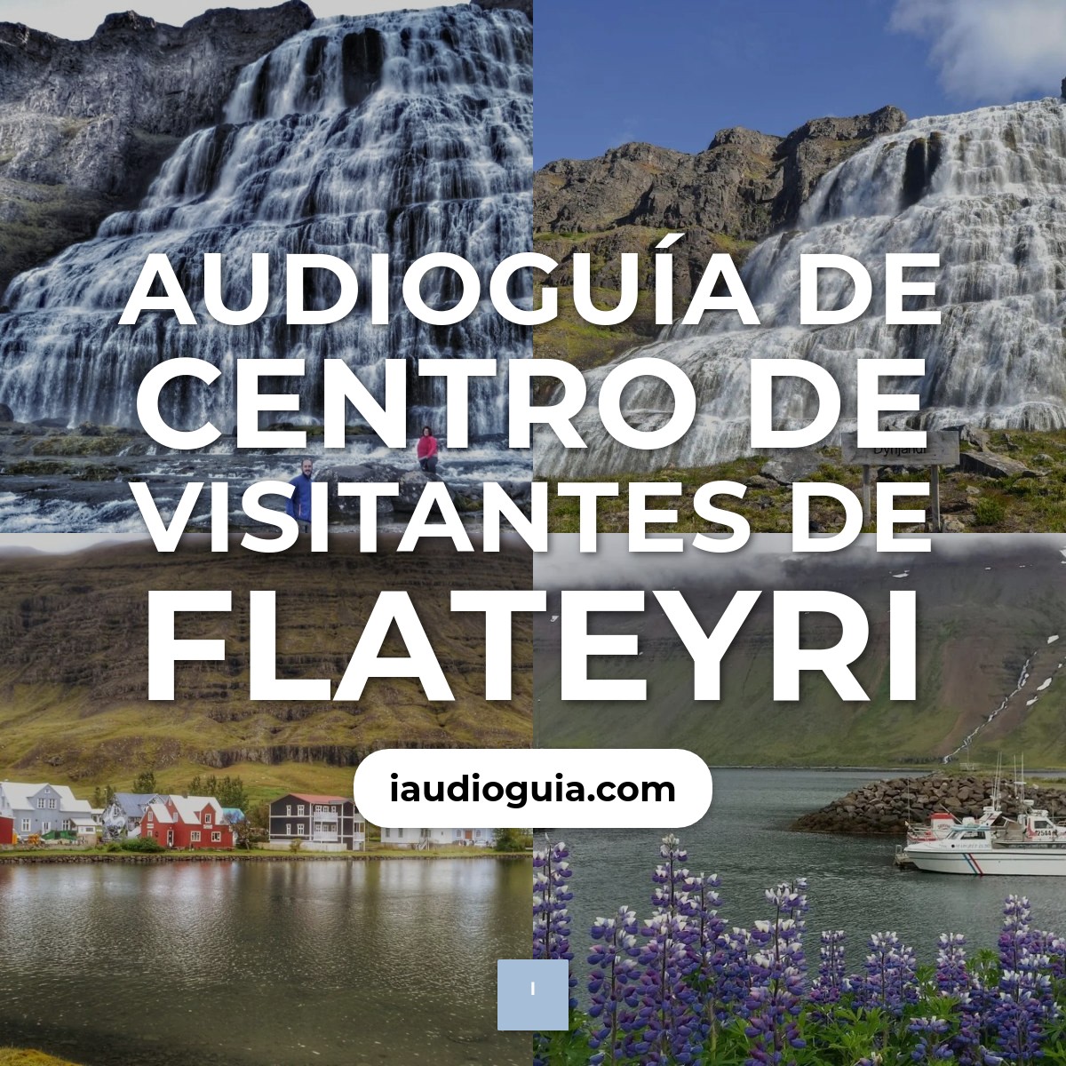 Audioguía de Centro Visitantes Flateyri