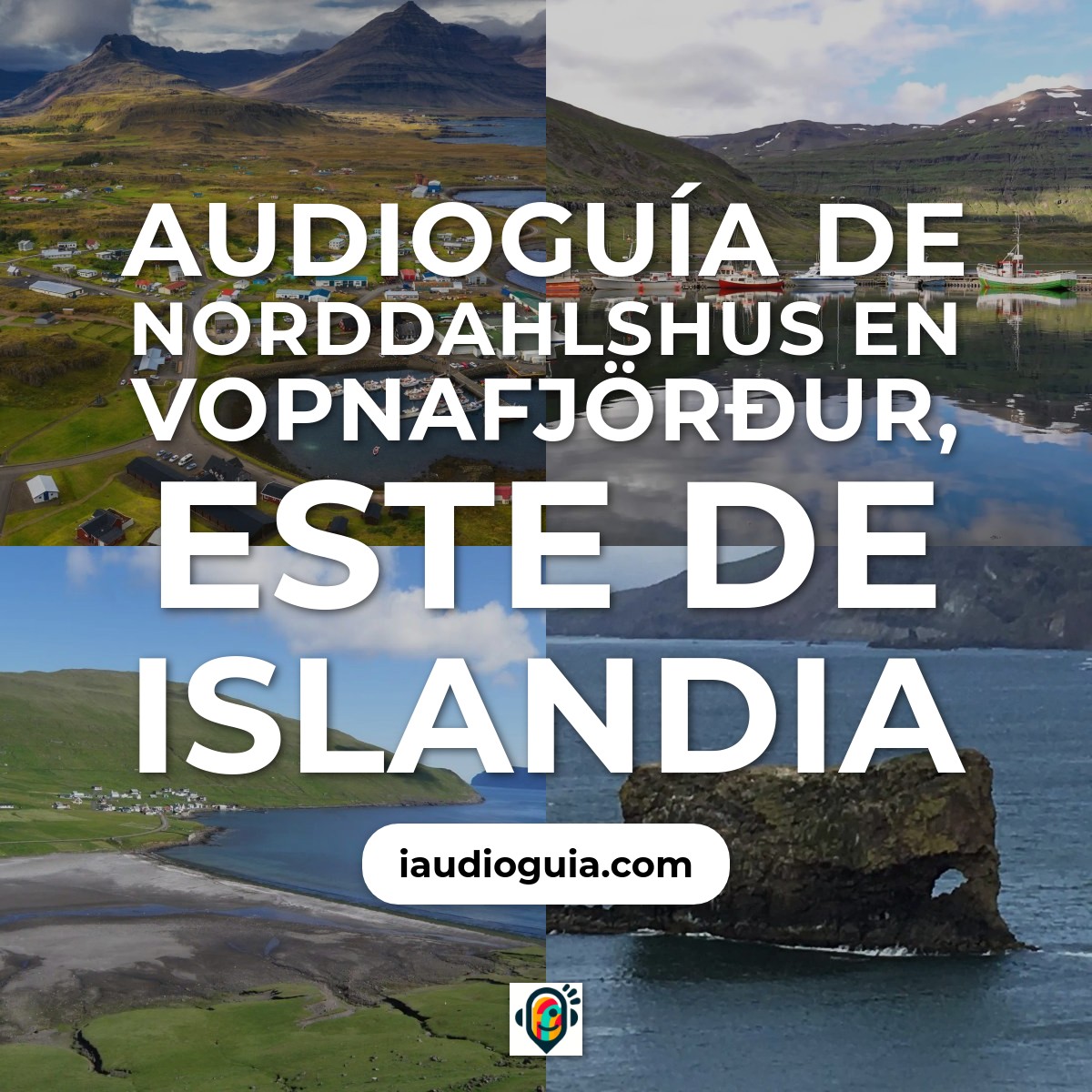 Audioguía de Norddahlshus en Vopnafjörður, Este de Islandia