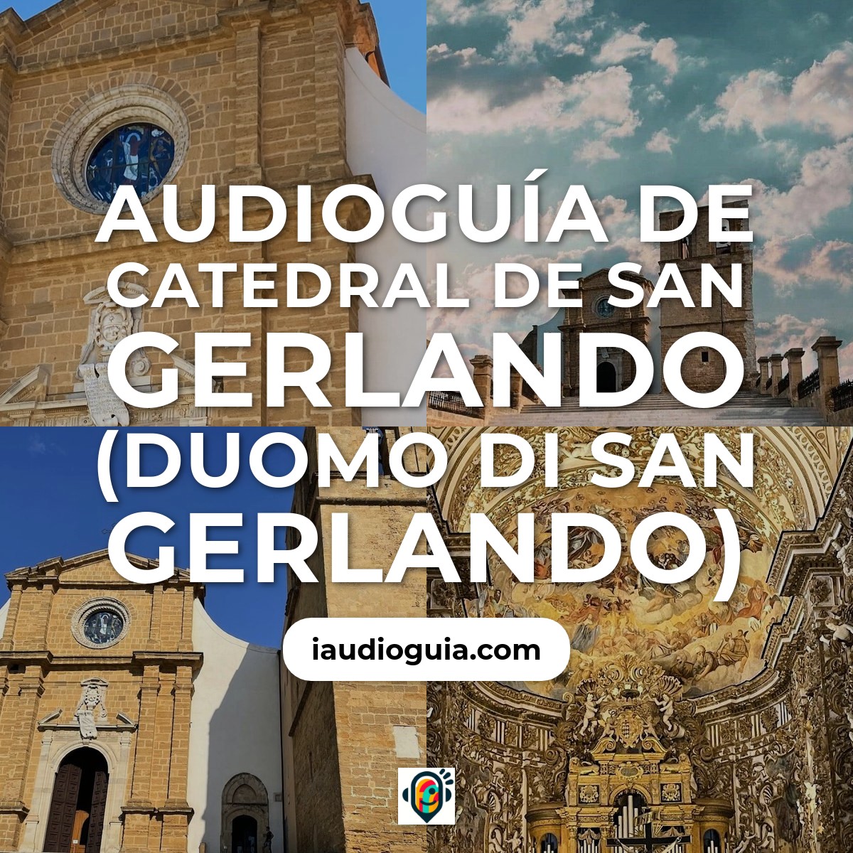 Audioguía de Catedral San Gerlando Duomo Di San Gerlando