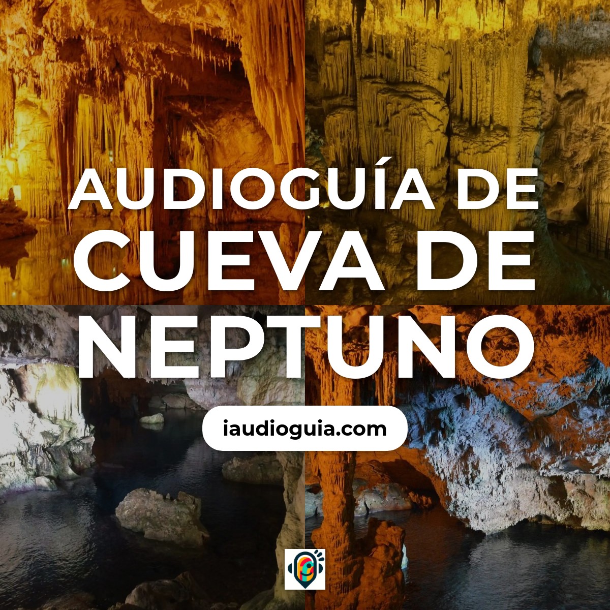 Audioguía de Cueva Neptuno