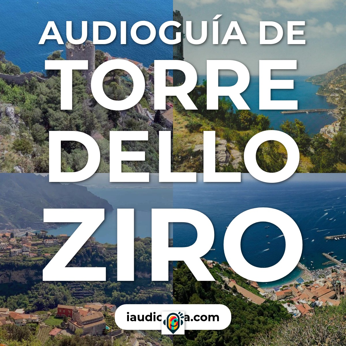 Audioguía de Torre Dello Ziro