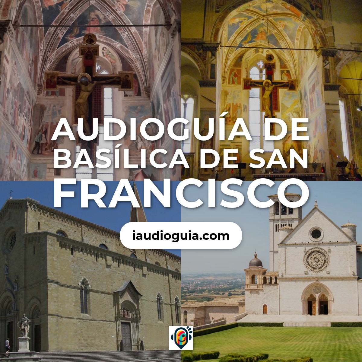 Audioguía de Basilica San Francisco