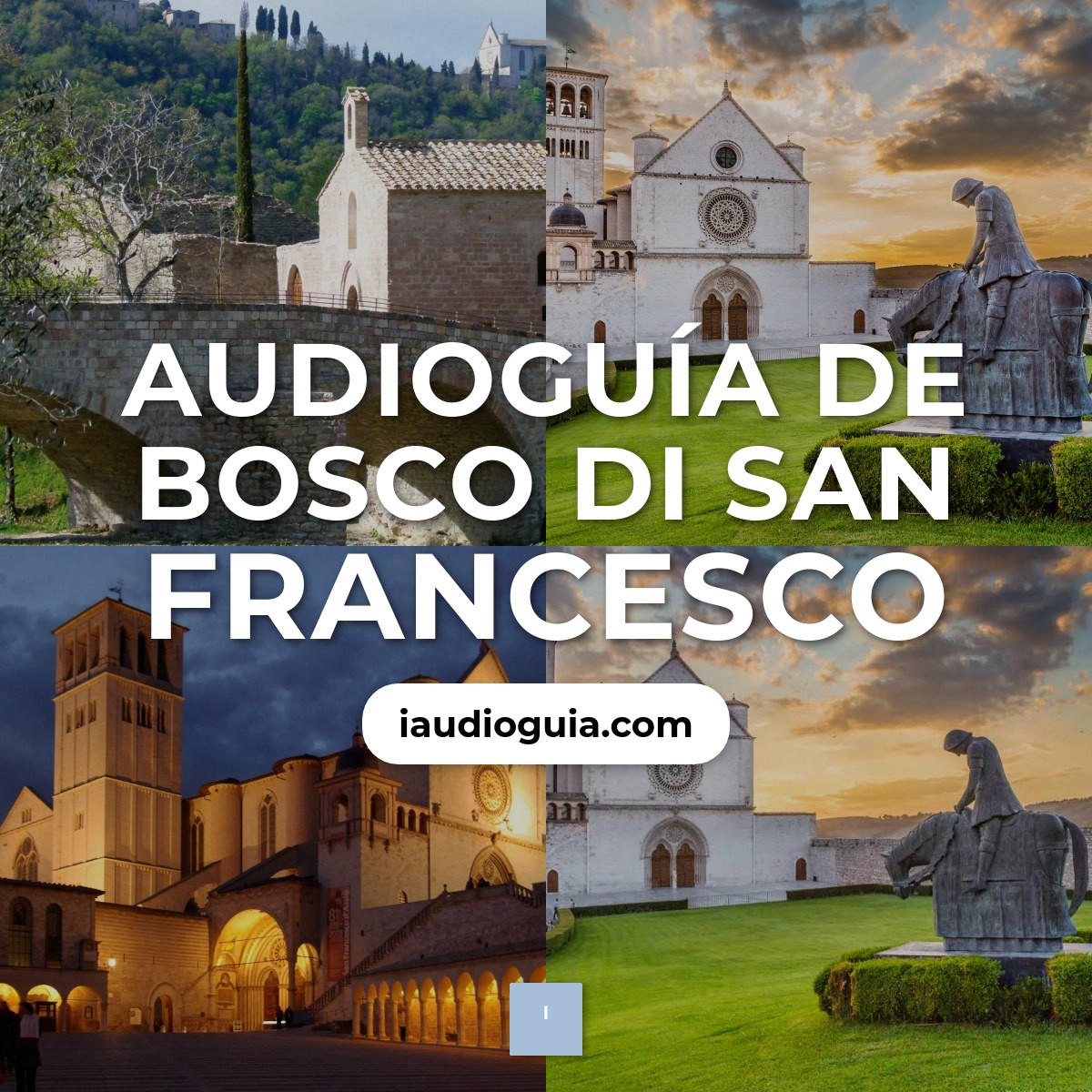 Audioguía de Bosco Di San Francesco