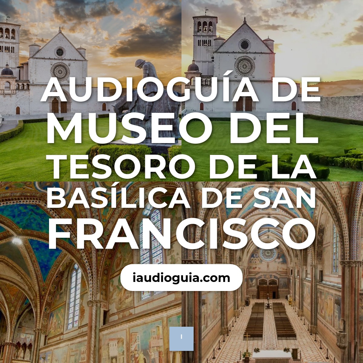 Audioguía de Museo Del Tesoro Basilica San Francisco