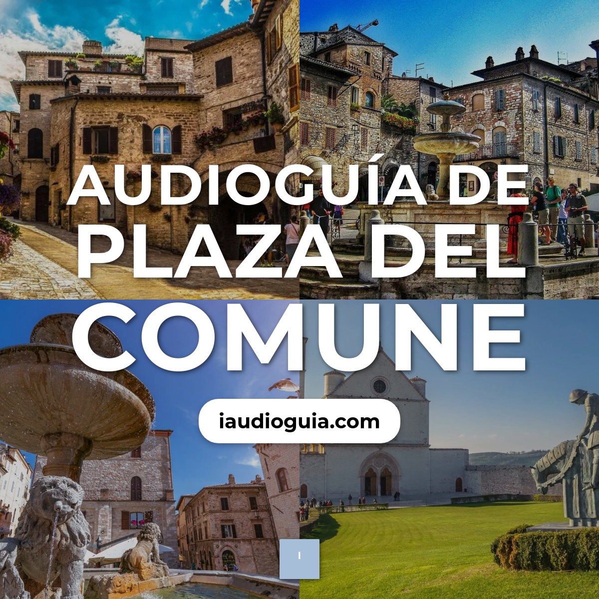 Audioguía de Plaza Del Comune