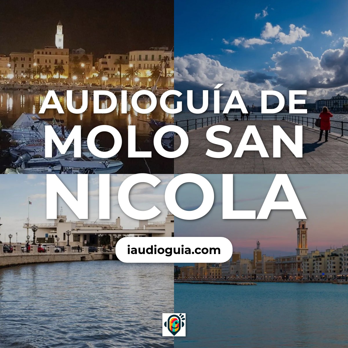 Audioguía de Molo San Nicola