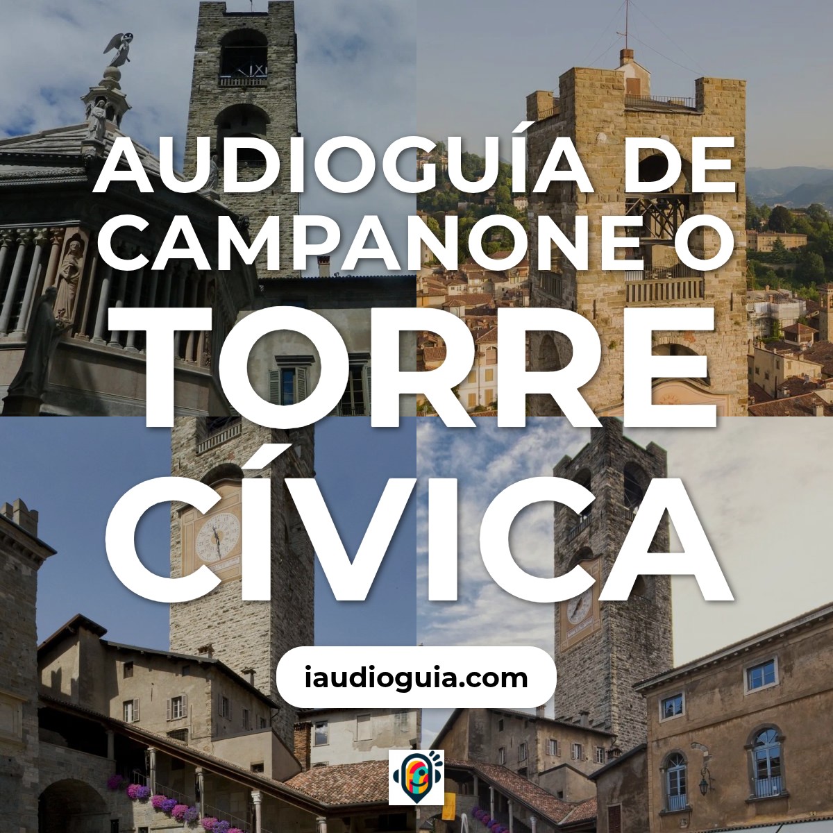 Audioguía de Campanone O Torre Civica Bergamo