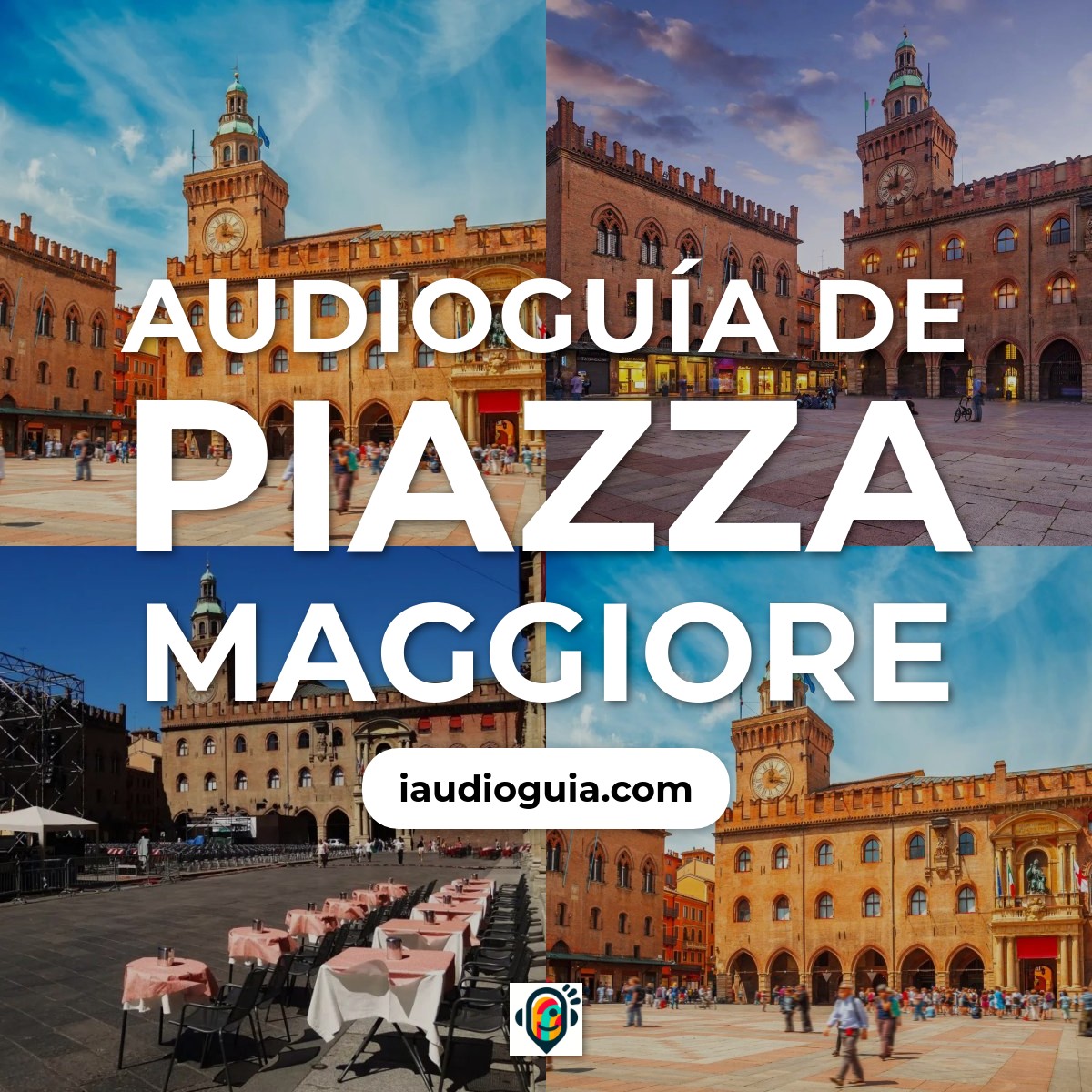 Audioguía de Piazza Maggiore